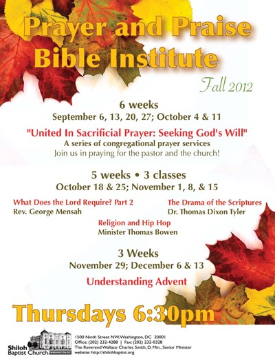 Fall 2012 Prayer & Praise and Bible Institute Fall 2012 Prayer & Praise and Bible Institute